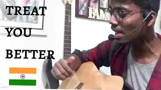 SHAWN MENDES -Treat You Better | Indian Cover | Gajpal S G