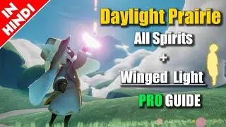 Sky: Children of the Light - Daylight Prairie All Spirit + Winged Light Guide in Hindi (Part 2/1)