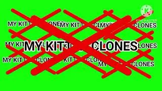 green screen no more errores my kitten clones