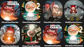 Choo Choo Charles 2 Mobile,Choo Choo Charles Mods: Cursed Thomas,Bus Eater,Hell Charles,Horror Train