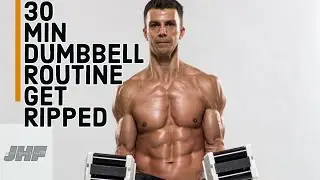 30 Minute Get Ripped Dumbbell Workout. Jeff Hirsch Fitness