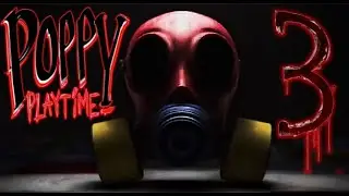 Продолжаю играть в Poppy Playtime Chapter 3