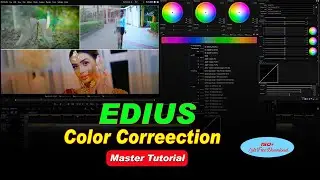 Edius Color Correction Tutorial | Edius Color Grading | Edius Color Grading Presets Free Download