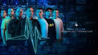 End of Line - Strongest Formation (Official Videoclip)