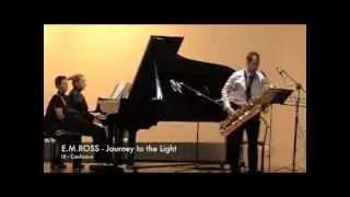 E.M.Ross - Journey to the light - III - Confusion - Ninoslav Dimov - saxophone