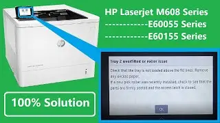 Tray 2 Overfilled Error Solution - HP Printers