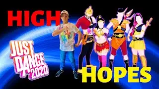 COOL BOY - JUST DANCE 2020 High Hopes