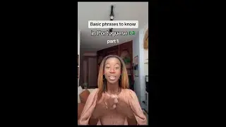 Basic Portuguese Phrases (Part 1)