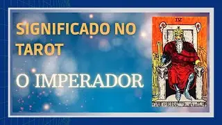 Tarot Significado Dos Arcanos Maiores: Arcano 4 O Imperador Personalidade Sentimentos e Conselhos