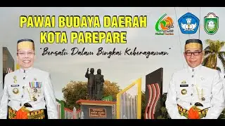 COMING SOON - PAWAI BUDAYA KOTA PAREPARE