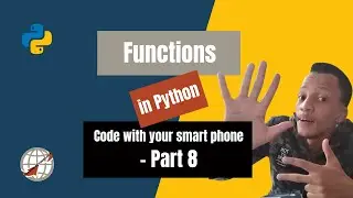 Functions in Python (Code with Your Smart Phone)