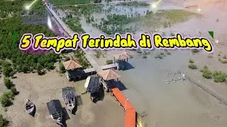 5 Tempat Terindah di Rembang (Part 3)