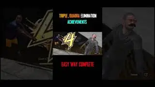 EP27 : Easy Way Complete Achievement Triple Eimination ,Quadra Elimination