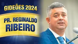Gideons 2024 - Pastor Reginaldo Ribeiro