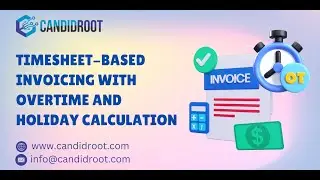 Timesheet-Based Invoicing With Overtime And Holiday Calculation