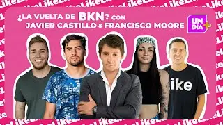 #UNDIA+ 31 | #BKN LA BANDA SE REUNE EN LIKEMEDIA Javier Castillo & Pancho Moore