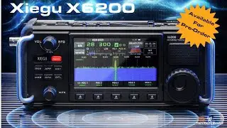 Xiegu X6200 Available For Pre-Order