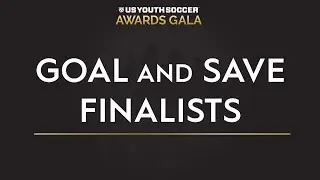 US Youth Soccer's 2021 Goal and Save of the Year