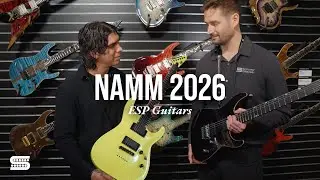 NAMM 2026 with ESP Guitars