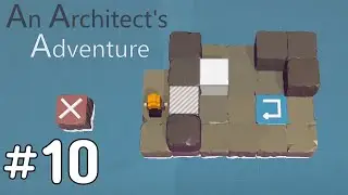 The Levels Now Have Their Own Reset Buttons?! | An Architect's Adventure 10
