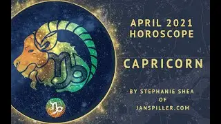 Capricorn April 2021 Horoscope