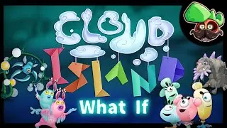 What If: the Faerie Magicals were on Cloud Island