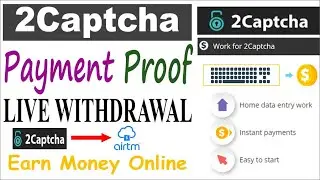 How to Withdraw Money from 2Captcha to AirTM | Payment Proof | Live Withdrawal | Earn Money online