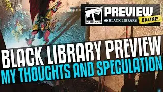 Black Library Preview! My wants and speculation!
