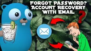 Forgot Password (Account Recovery)- Gin