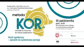 „Ruch społeczny – sposób na systemową opresję” – drugie spotkanie z cyklu „Metoda KOR-u”