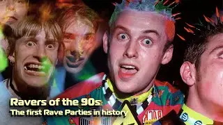 Ravers Of The 90s ॐ The 1st Rave Parties Of The World