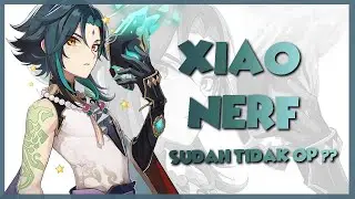 XIAO NERF - Genshin Impact Indonesia