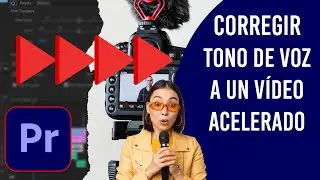 Corregir el tono de voz acelerado en Premiere Pro