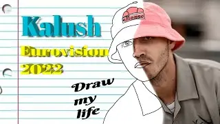 Kalush orchestra . Draw my life. Biography. Frontmen Oleg Psuk.Eurovision 2022. Anna Kri.