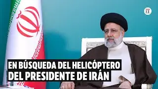 El helicóptero del presidente de Irán se encuentra en paradero desconocido | El Espectador