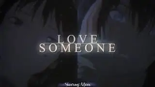 Love Someone || Noragami ♥