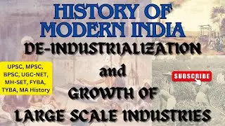 Deindustrialization, History of Modern India, Growth of Large Scale Industries
