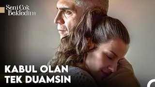 Ayliz ve Kadir'in Kaderle Yazılmış Aşkı #12 - Seni Çok Bekledim