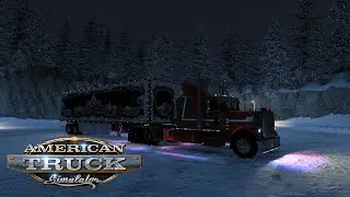 Finishing Our Present Runs! ( American Truck Simulator l PC)