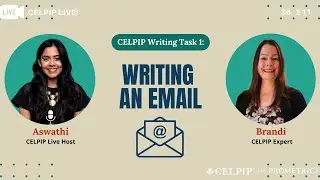 CELPIP Live! Writing an Email for CELPIP Writing Task 1 - S6E11