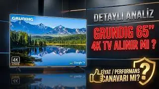 Grundig 65 GHU 8000 4K TV ALINIR MI ? / PLAYSTATION - HDR 4K AYARLARI