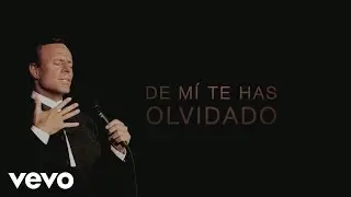 Julio Iglesias, Mario Domm - Se Me Olvidó Otra Vez (Official Lyric Video)