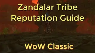 WoW Classic/Zandalar Tribe Reputation Guide,Rewards and Quests---Zul'Gurub Raid---Hakkar Boss Fight