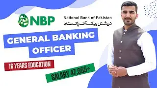 National Bank of Pakistan GBO (OG-III) Jobs | General Banking Officer Job