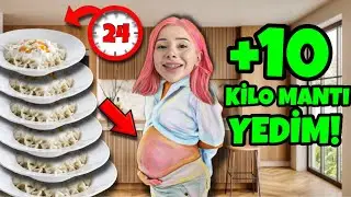 10 KİLO MANTI YEDİM !? KAÇ KİLO ALDIM ?