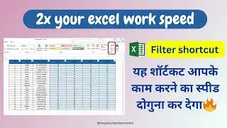 Filter shortcut in MS Excel. Double the work speed. 