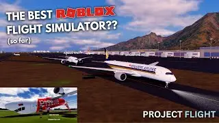 THE BEST FLIGHT SIMULATOR ON ROBLOX??? (so far)