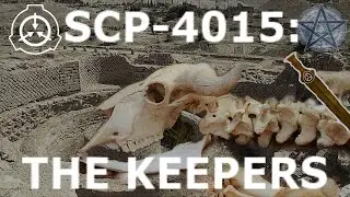 SCP-4015 | The keepers
