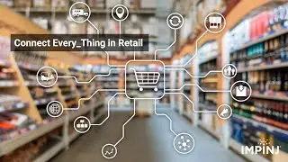 Digitize Retail with RAIN RFID from Impinj