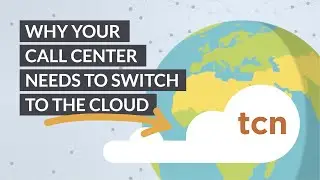 TCN: Why The Cloud